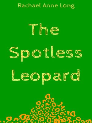 cover image of The Spotless Leopard